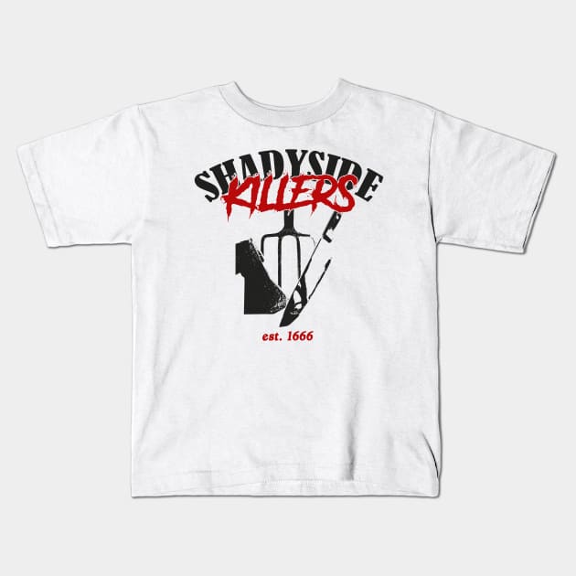 SHADYSIDE KILLERS Kids T-Shirt by ARTCLX